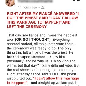 At My Wedding, the Priest Said, ‘I Can’t Allow This Marriage to Happen,’ and Left the Ceremony At My Wedding, the Priest Said, ‘I Can’t Allow This Marriage to Happen,’ and Left the Ceremony